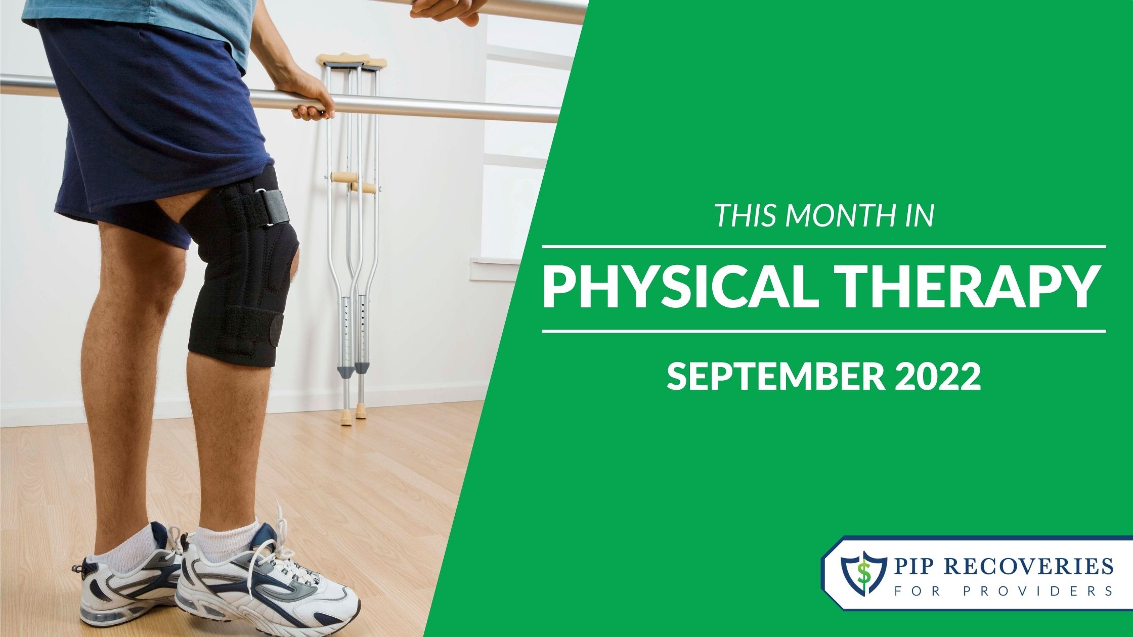 This Month in Physical Therapy - September 2022