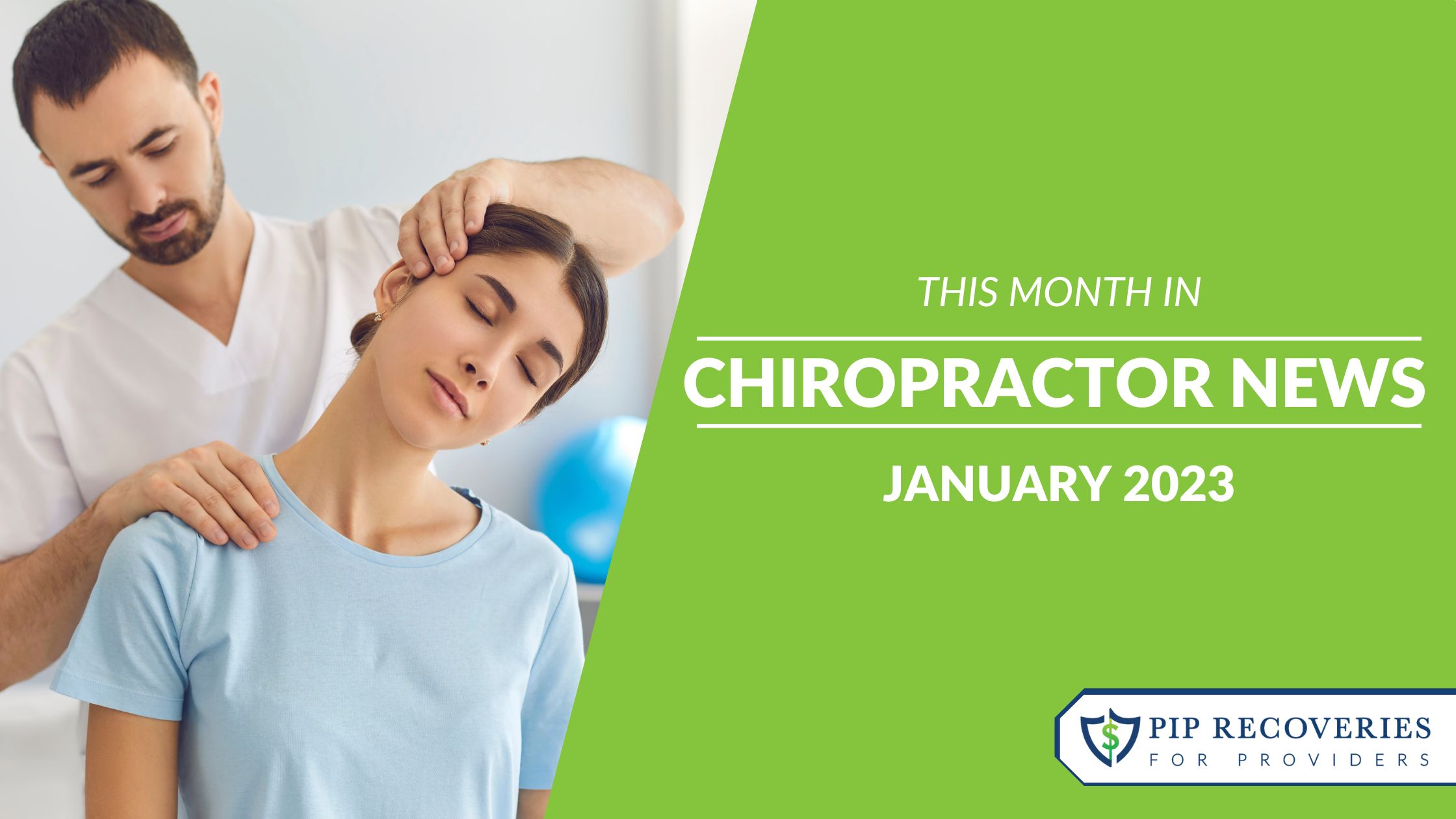 This Month in Chiropractor News - January 2023