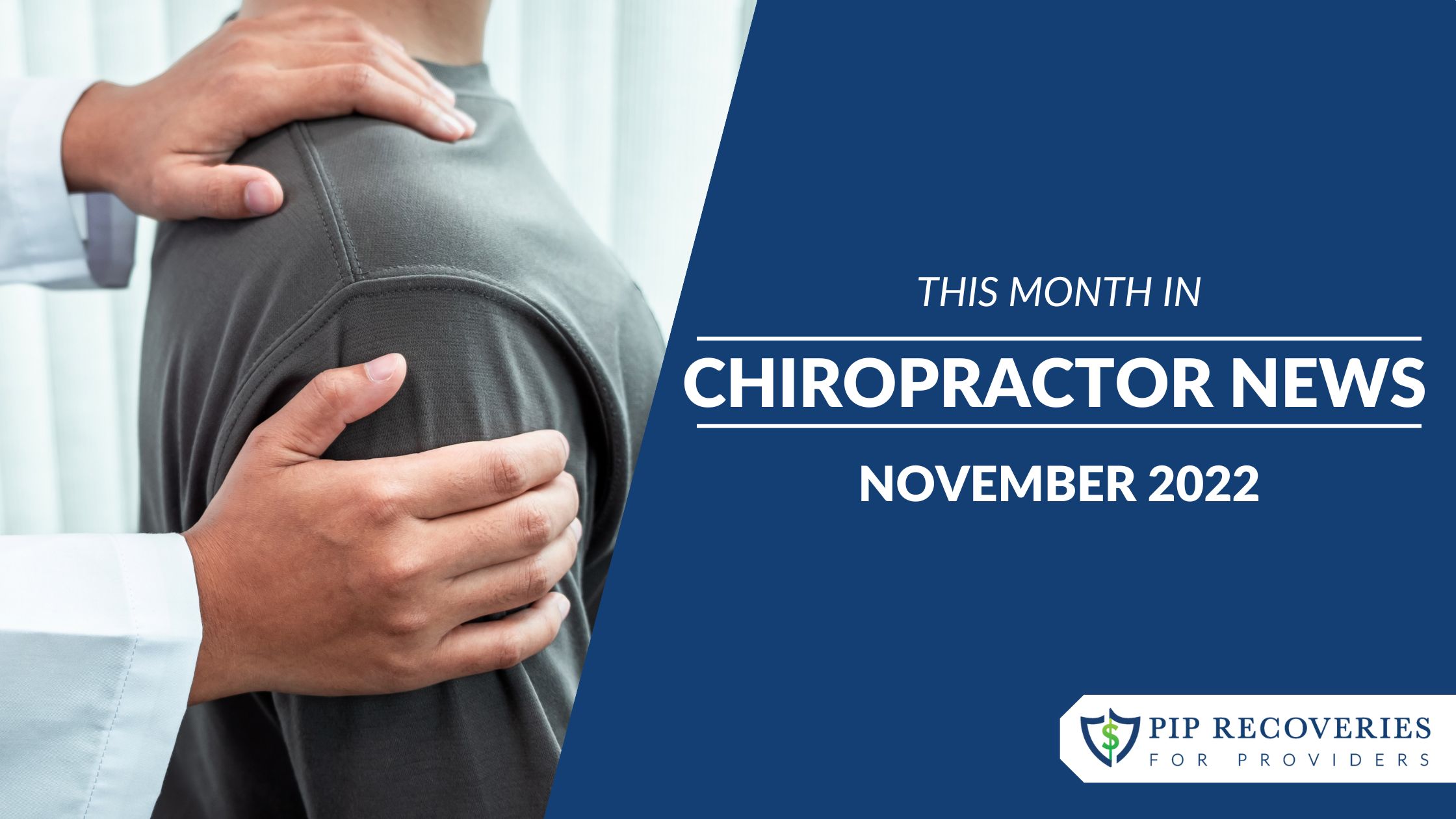 This Month in Chiropractor News - November 2022