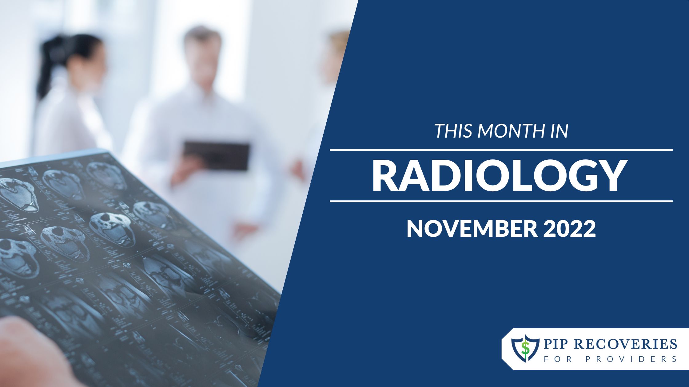 This Month in Radiology News - November 2022