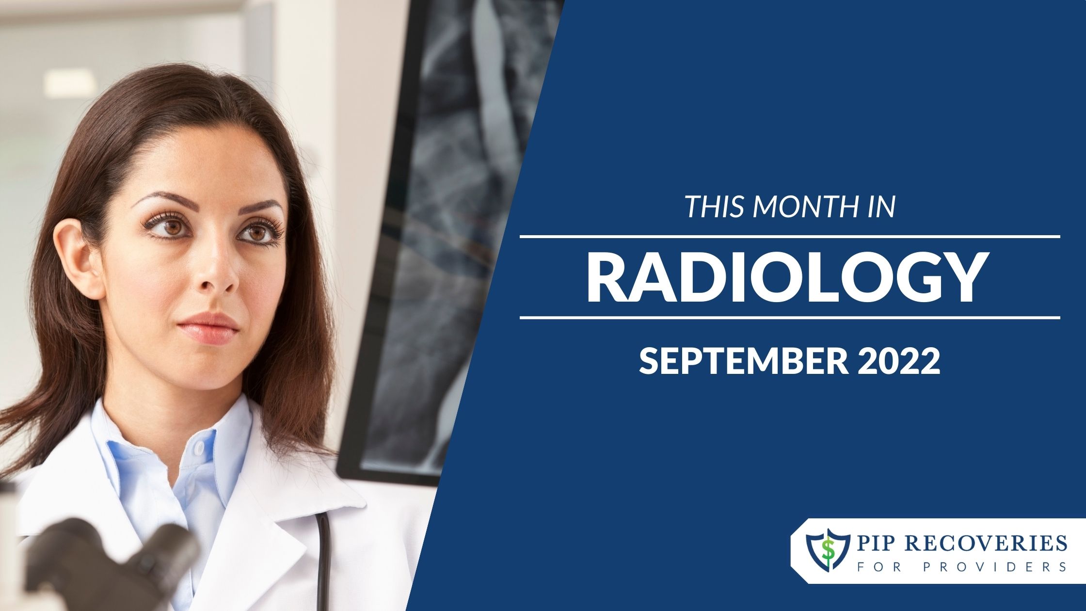 This Month in Radiology News - September 2022