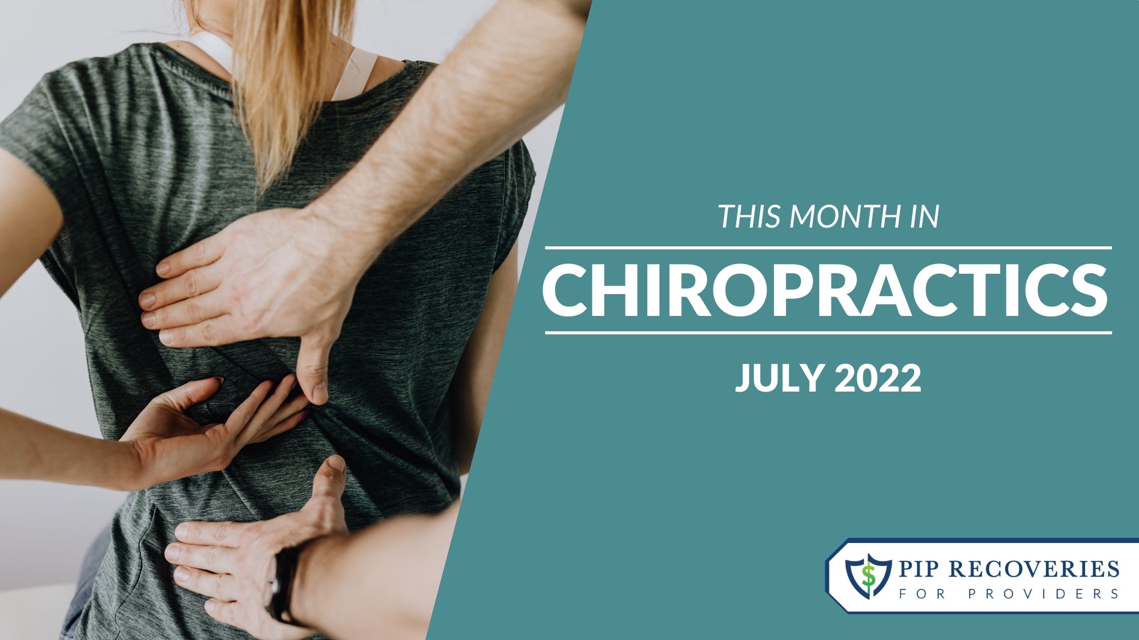 This Month in Chiropractics - August 2022