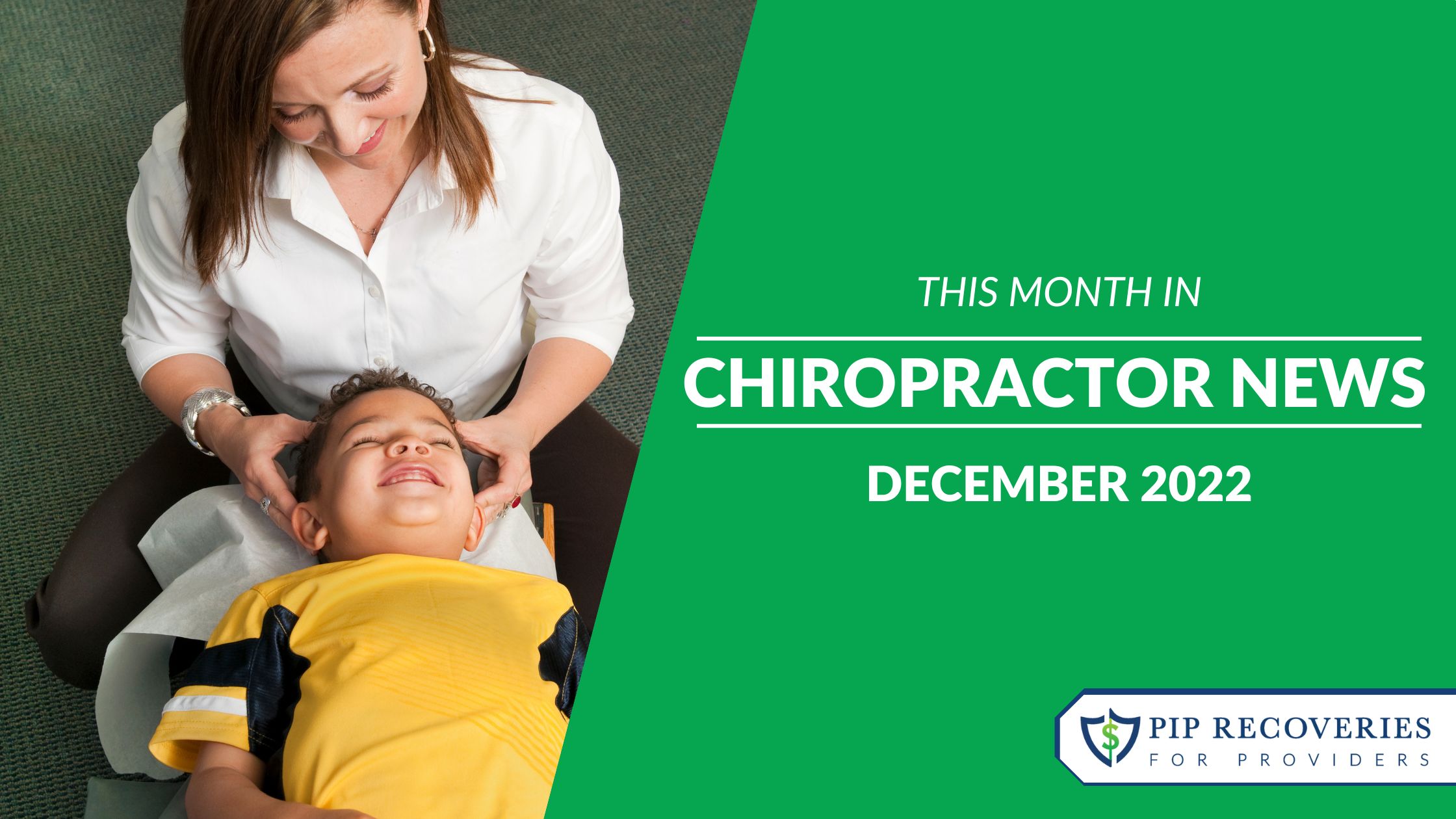 This Month in Chiropractor News - December 2022