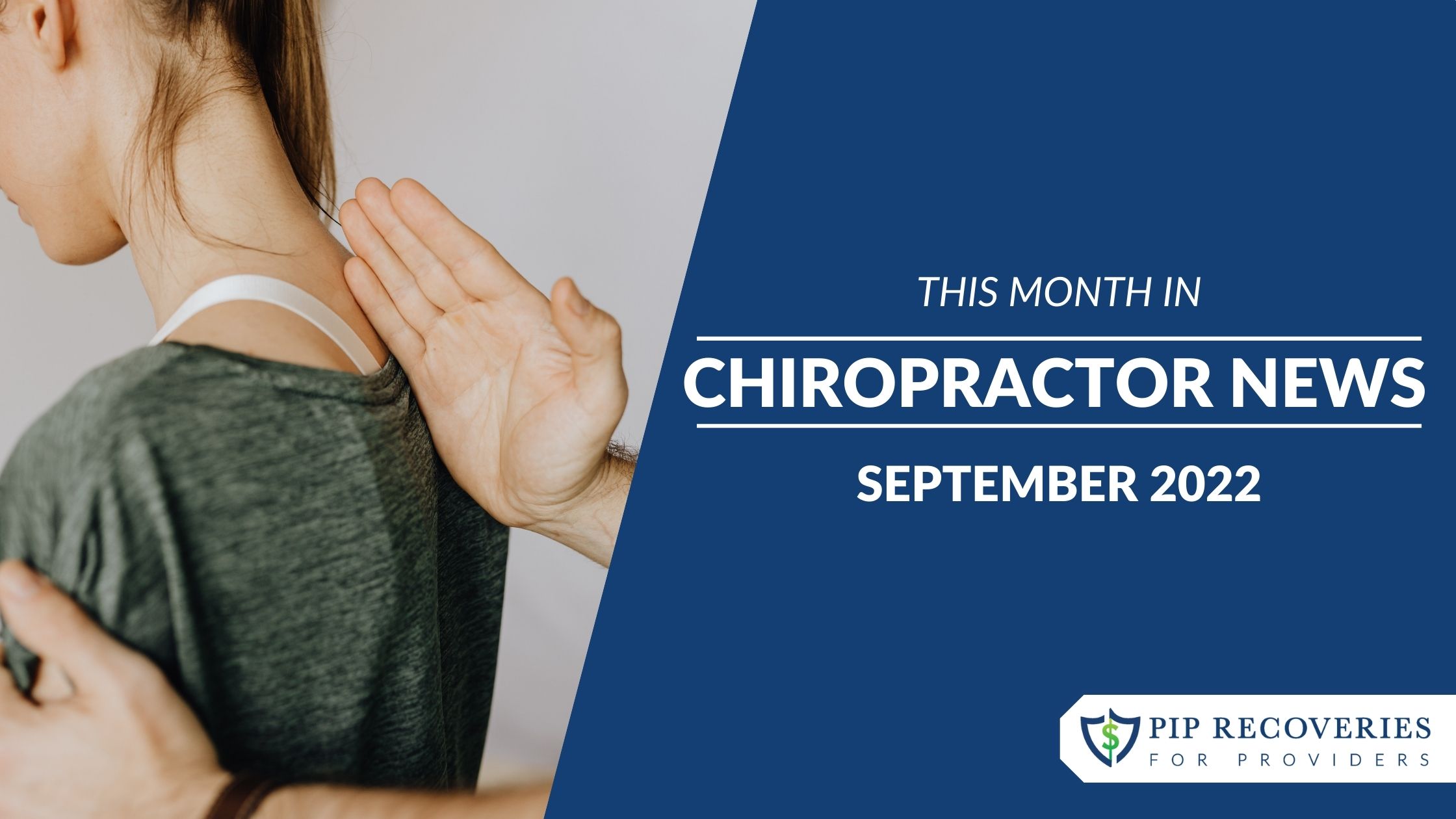 This Month in Chiropractor News - September 2022